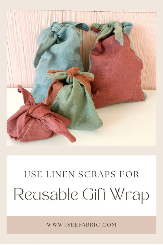 Reusable Gift Wrap with Linen Scraps - Isee fabric