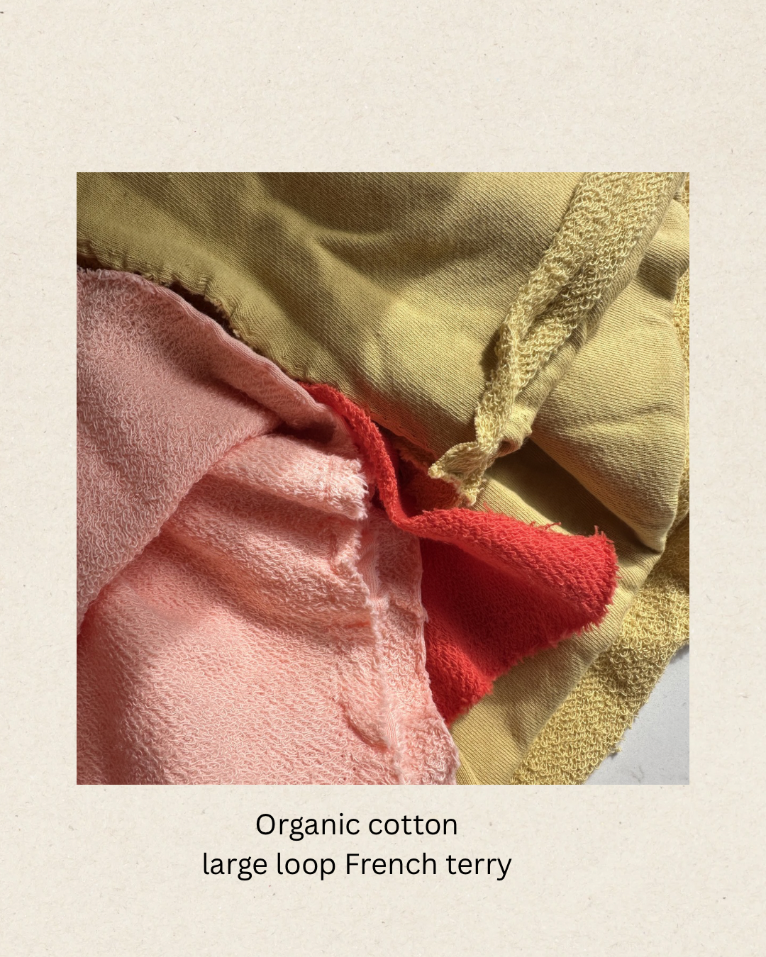 Organic Large Loop American Milled French Terry