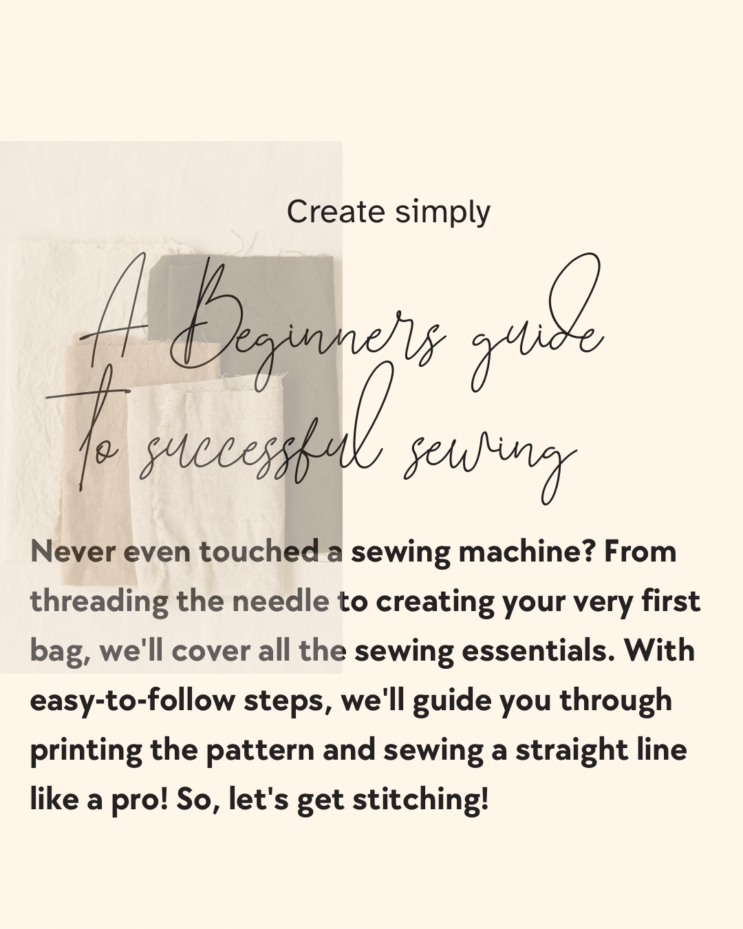 A beginners guide to successful sewing