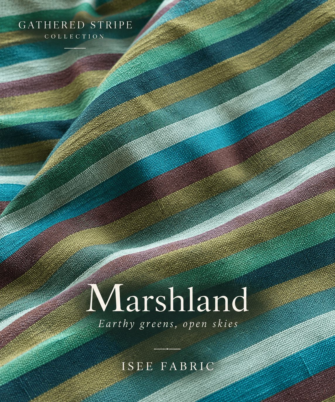 Gathered Stripe Collection - Isee fabric